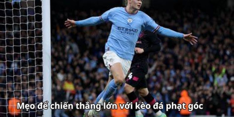 Tối ưu lợi nhuận với kèo phạt góc tại 123b